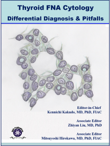 Thyroid FNA Cytology, Differential Diagnoses and Pitfalls